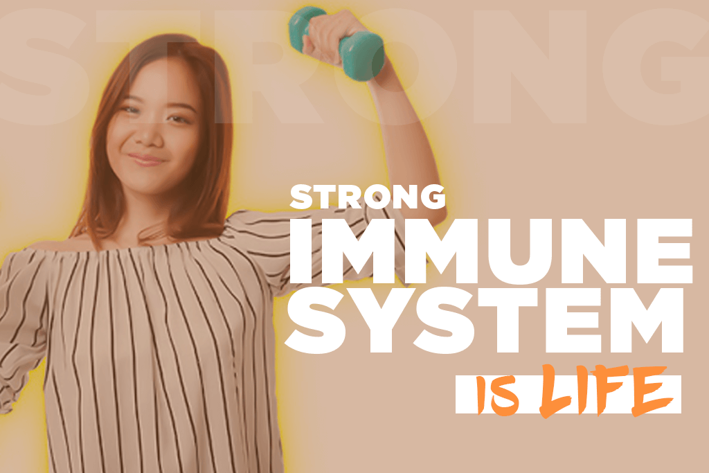 Strong Immune System